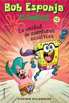 BOB ESPONJA 2.UNIDAD DE AVENTURAS ACUATICAS