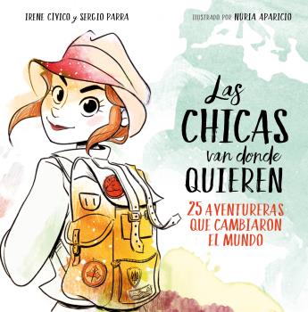 CHICAS VAN DONDE QUIEREN, LAS