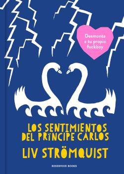SENTIMIENTOS DEL PRÍNCIPE CARLOS, LOS