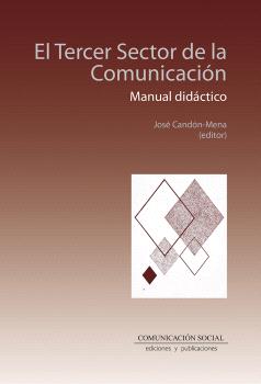 TERCER SECTOR DE LA COMUNICACIÓN. MANUAL DIDÁCTICO, EL