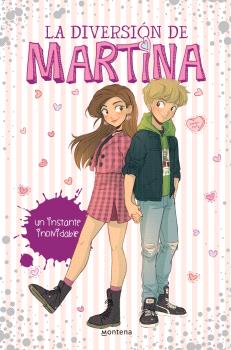 DIVERSIÓN DE MARTINA 7. UN INSTANTE INOLVIDABLE
