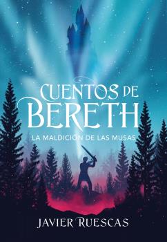 MALDICIÓN DE LAS MUSAS, LA  (CUENTOS DE BERETH 2)