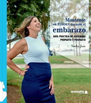 MANTENERSE EN FORMA DURANTE EL EMBARAZO