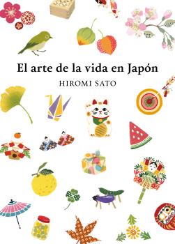 EL ARTE DE LA VIDA EN JAPÓN