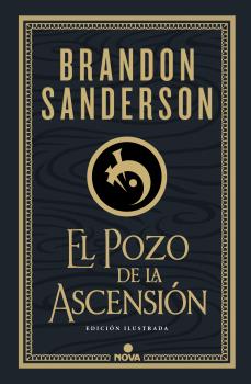 POZO DE LA ASCENSIÓN, EL (NACIDOS DE LA BRUMA-MISTBORN [EDICIÓN ILUSTRADA] 2)