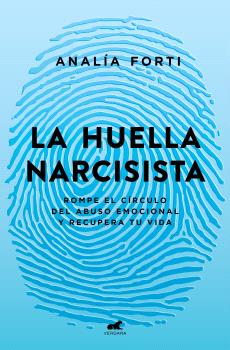 HUELLA NARCISISTA, LA