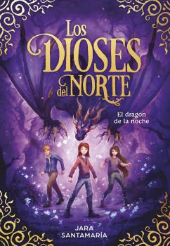 DRAGÓN DE LA NOCHE, EL  (LOS DIOSES DEL NORTE 4)