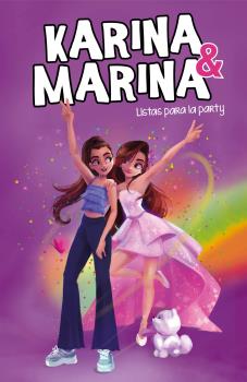 KARINA Y MARINA 4. LISTAS PARA LA PARTY