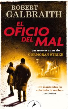 OFICIO DEL MAL, EL (CORMORAN STRIKE 3)