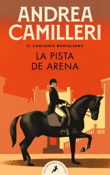 PISTA DE ARENA, LA (COMISARIO MONTALBANO 16)