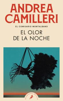 OLOR DE LA NOCHE, EL  (COMISARIO MONTALBANO 8)
