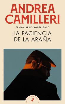PACIENCIA DE LA ARAÑA, LA  (COMISARIO MONTALBANO 12)