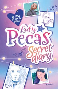 BAILE DE FIN DE CURSO, EL (LADY PECAS SECRET DIARY 1)