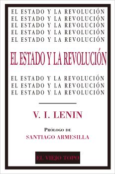 ESTADO Y LA REVOLUCIÓN, LA