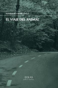 VIAJE DEL ANIMAL, EL