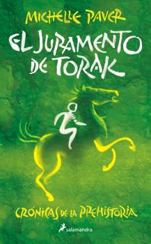 JURAMENTO DE TORAK, EL  (CRÓNICAS DE LA PREHISTORIA 5)