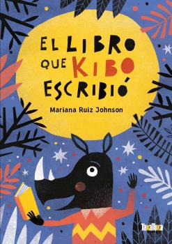 LIBRO QUE KIBO ESCRIBIÓ, EL