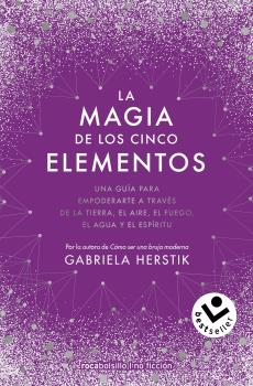 MAGIA DE LOS CINCO ELEMENTOS, LA