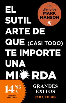 SUTIL ARTE DE QUE (CASI TODO) TE IMPORTE UNA MIERDA, EL. DIARIO