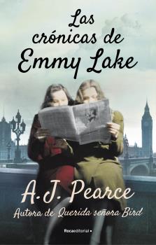 CRÓNICAS DE EMMY LAKE. QUERIDA SEÑORA BIRD 2