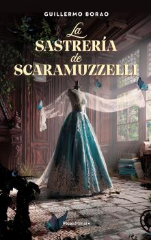 SASTRERÍA DE SCARAMUZZELLI, LA