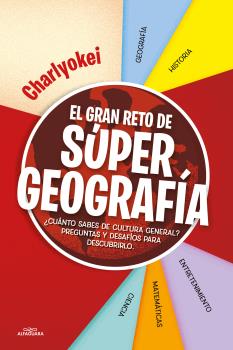 EL GRAN RETO DE SUPER GEOGRAFÍA