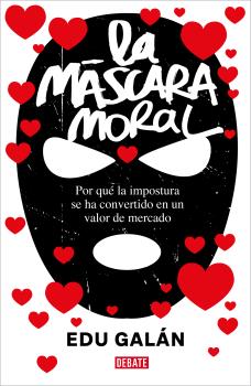 MÁSCARA MORAL, LA