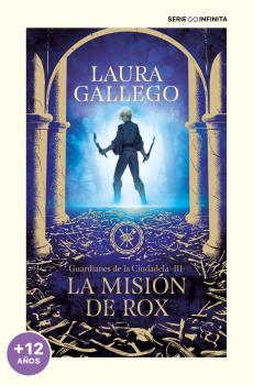 MISIÓN DE ROX, LA   (EDICIÓN ESCOLAR) (GUARDIANES DE LA CIUDADELA 3)