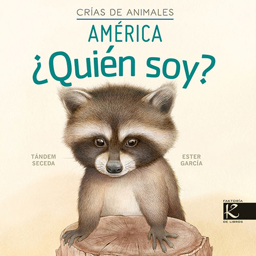 ¿QUIÉN SOY? CRÍAS DE ANIMALES - ÁMÉRICA