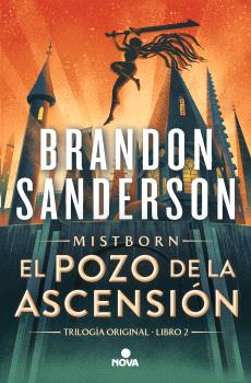 POZO DE LA ASCENSIÓN, EL  (TRILOGÍA ORIGINAL MISTBORN 2)