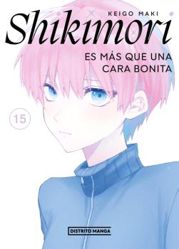 SHIKIMORI ES MÁS QUE UNA CARA BONITA 15