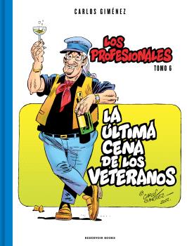 ÚLTIMA CENA DE LOS VETERANOS, LA  (LOS PROFESIONALES 6)