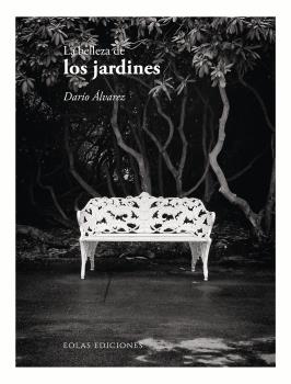 BELLEZA DE LOS JARDINES, LA