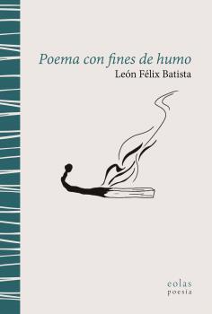 POEMA CON FINES DE HUMO