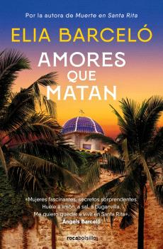 AMORES QUE MATAN (MUERTE EN SANTA RITA 2)