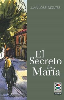 SECRETO DE MARÍA, EL