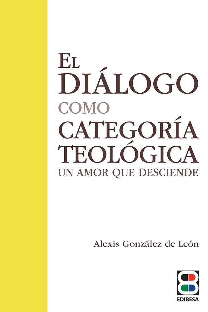 DIÁLOGO COMO CATEGORÍA TEOLÓGICA, EL