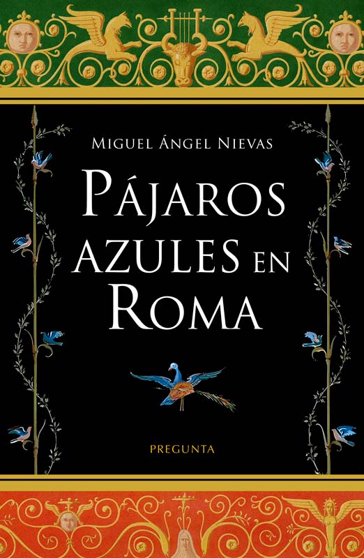 PÁJAROS AZULES EN ROMA