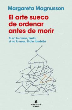 ARTE SUECO DE ORDENAR ANTES DE MORIR, EL