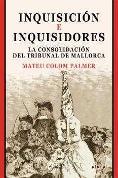 INQUISICIÓN E INQUISIDORES