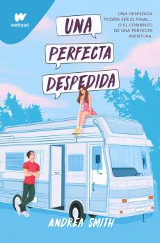 UNA PERFECTA DESPEDIDA