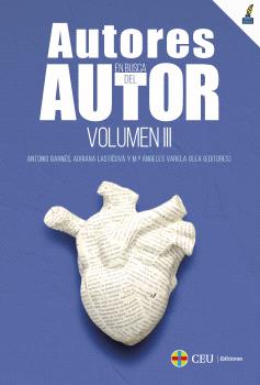 AUTORES EN BUSCA DEL AUTOR. VOL. III