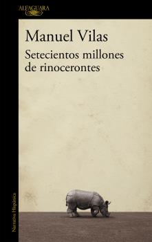 SETECIENTOS MILLONES DE RINOCERONTES