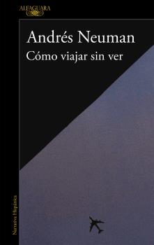 COMO VIAJAR SIN VER