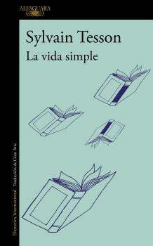 VIDA SIMPLE, LA  Alfaguara