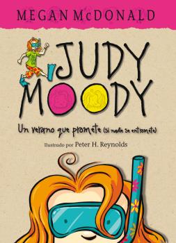 JUDY MOODY Un verano que promete (si nadie se entromete)