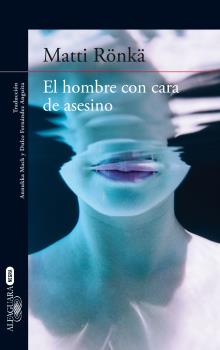 HOMBRE CON CARA DE ASESINO, EL