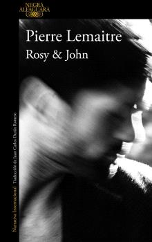 ROSY & JOHN (UN CASO DEL COMANDANTE CAMILLE VERHOEVEN 3)