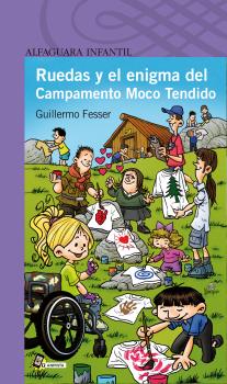 RUEDAS Y EL ENIGMA DEL CAMPAMENTO MOCO