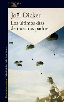 ULTIMOS DIAS DE NUESTROS PADRES, LOS